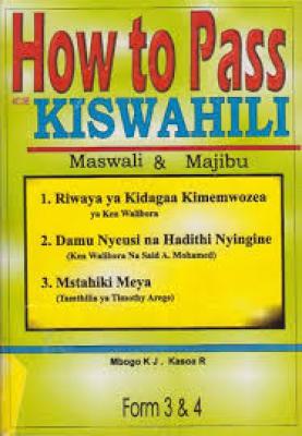 How To Pass 3 &amp; 4 Kiswahili